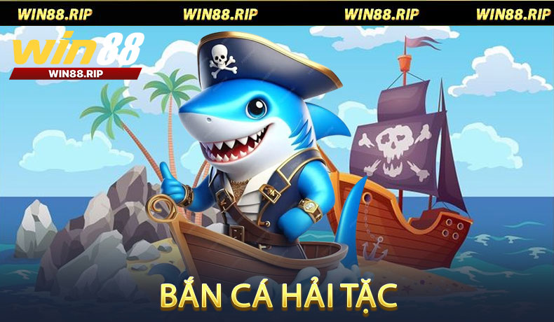 Bắn Cá Hải Tặc